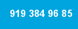 919 384 96 85 919 384 96 85